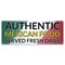 Signmission Authentic Mexican Food Served Fresh Daily Banner Concession Stand Food Truck Single Sided B-30010 - alternate 1